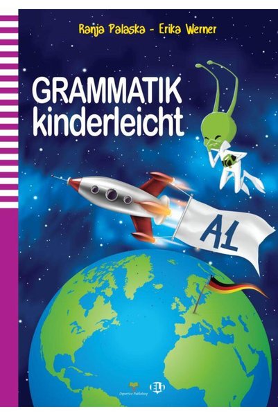 ELI Publishing ΓΡΑΜΜΑΤΙΚΗ ΕΥΚΟΛΗ ΓΙΑ ΠΑΙΔΙΑ ΒΙΒΛΙΟ ΜΑΘΗΣΗΣ Α1