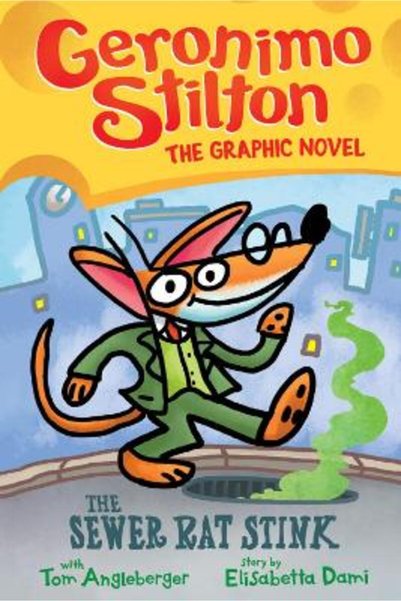 Scholastic The Sewer Rat Stink: A Graphic Novel (Geronimo Stilton #1)