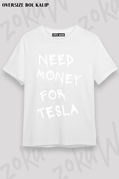 ZOKAWEAR Tesla Need Money for Tesla Printed T-Shirt