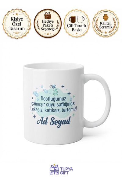 Tupya Gift Aşırı Titiz Arkadaşa Çamaşır Suyu Saflığında Dostluk Kupa Bardak Hediye