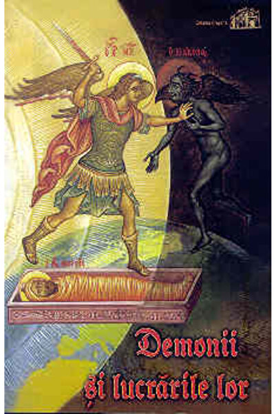 EGUMENITA Demonii si lucrarile lor