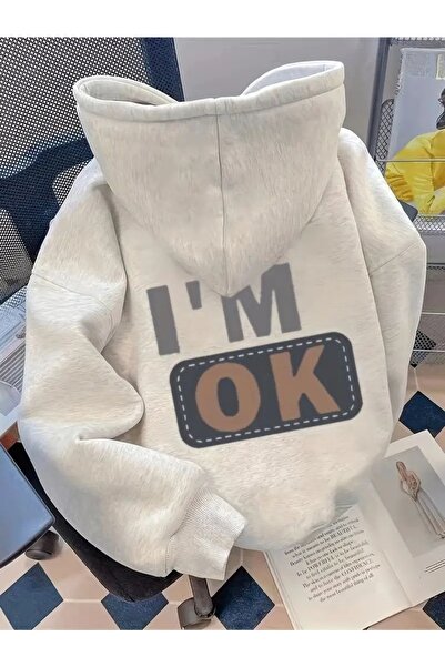 Kapüşonlu Sweatshirt Oversize I'M OK Baskılı Unisex Çok Renkli Kalın Hoodie