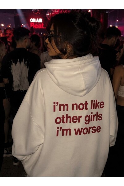 POPULUS "I'M Not Like Other Girls I'M Worse" Printed White Hoodie Sweatshirt for Women with Writing on the Back
