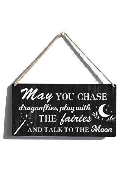 Generic ARS Nursery Sign Gift Farmhouse May You Chase Dragonflies Play with t...