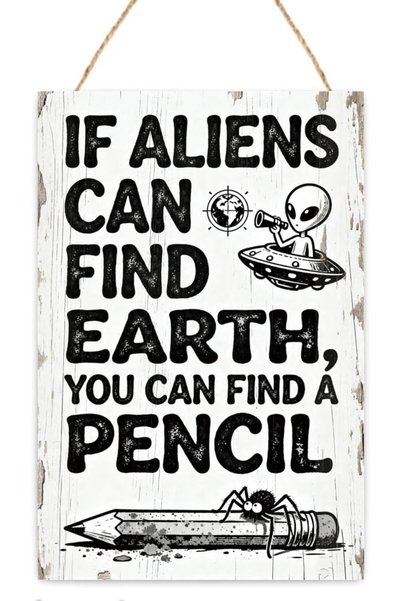 Generic ARS If Aliens Can Find Earth Wooden Hanging Plaque Signs Wall Decor |...