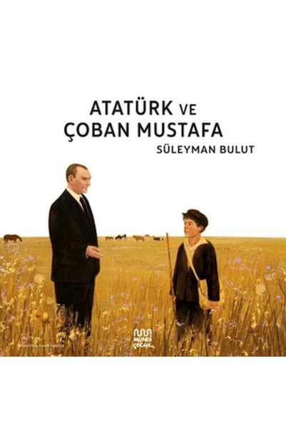 ARNEER Atatürk Ve Çoban Mustafa