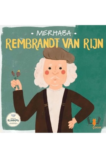 ARNEER Merhaba Rembrandt Van Rijn Sanatçıyla İlk Buluşma
