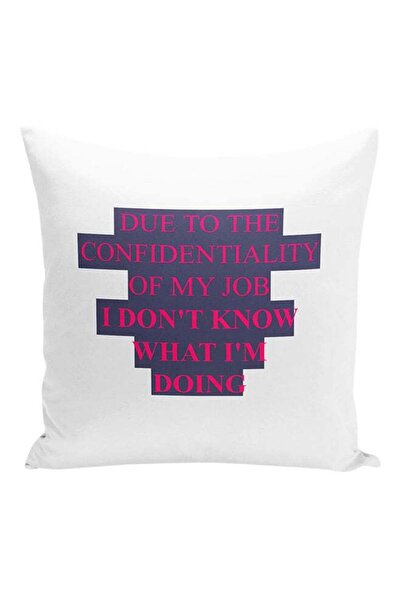 Generic Due To The Confidentiality Of My Job I Don't Know What I Am Doing Dec...
