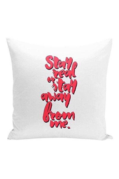 Generic Stay Real Or Stay Away From Me Decorative Pillow White/Red 16x16inch