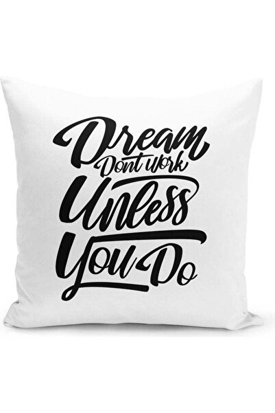 Generic Dreams Dont Work Quote Printed Decorative Throw Pillow White/Black 40...