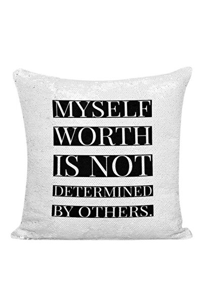 Generic My Self Worth Is Not Determined By Others Sequined Pillow White/Silve...