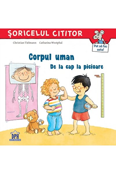 Didactica Publishing House Corpul uman. De la cap la picioare - Christian Tie...