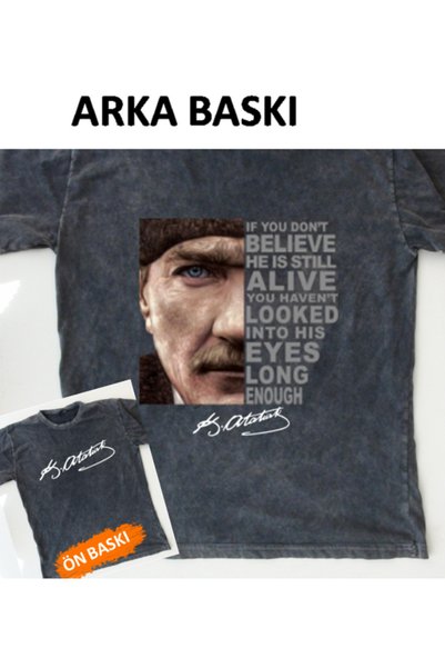 mAddog Atatürk "He Is Still Alive" / Large Print on the Back / Large Size (Relax Fit) 13XL ---- >>Small