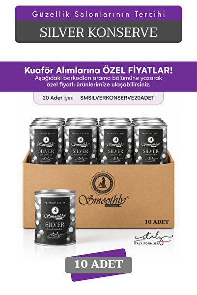 Smoothly Silver Konserve Gümüş Konserve 800 G. 10 Adet - Profesyonel Konserve Ağda