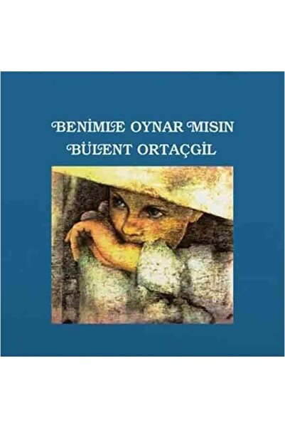 Bülent Ortaçgil - Benimle Oynar Mısın Plak Lp