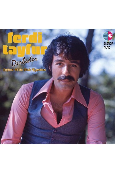 ART3 Ferdi Tayfur Derbeder Plak