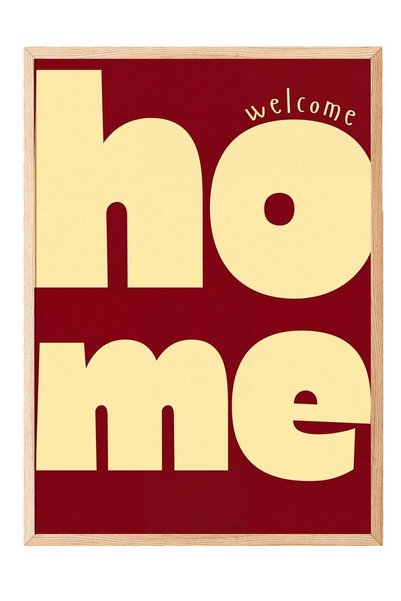 Postifull welcome home Poster – Ahşap Çerçeveli Tablo NO:160211
