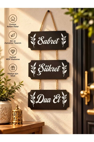 EVİNİZİNRİTMİ Sabret Şükret Dua Et 3’lü Duvar Süsü Siyah Dekoratif İslami Tab...