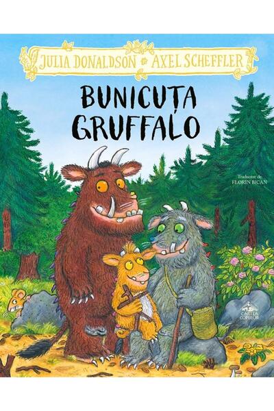 Editura Cartea Copiilor Bunicuta Gruffalo, Julia Donaldson