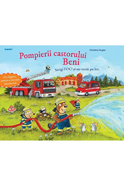 Editura Nemira Pompierii castorului Beni, Christine Kugler