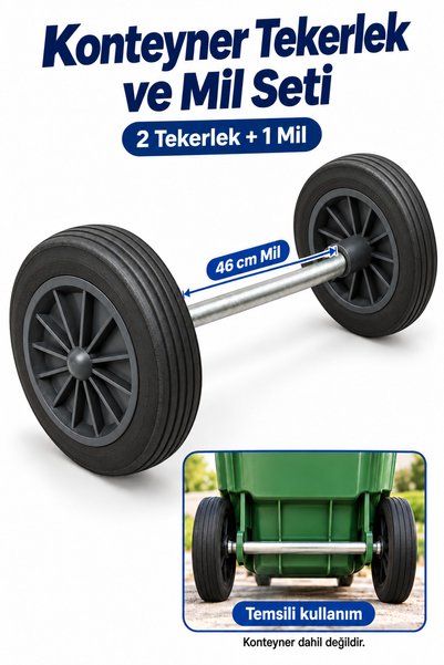 Badem10 Çöp Kovası Konteyner Tekerlek Seti 2 Adet Tekerlek ve 1 Adet 46 cm Mi...