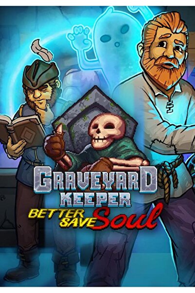 tinyBuild Graveyard Keeper Better Save Soul Cheie Steam PC
