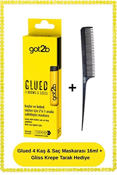 Got2B Glued 4 Kaş & Saç Maskarası 16ml + Gliss Krepe Tarak Hediye