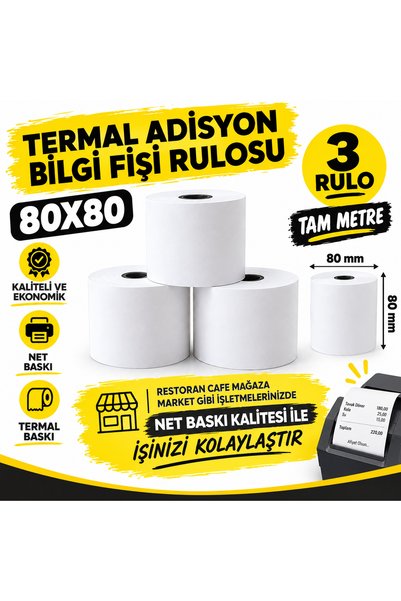 3 RULO 80X80 TERMAL ADİSYON/BİLGİ FİŞİ RULOSU
