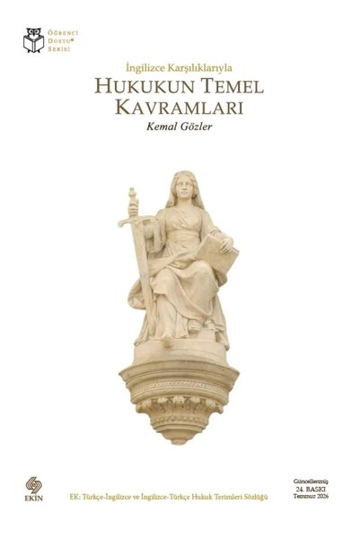 Ekin Yayınevi Hukukun Temel Kavramları / Kemal Gözler