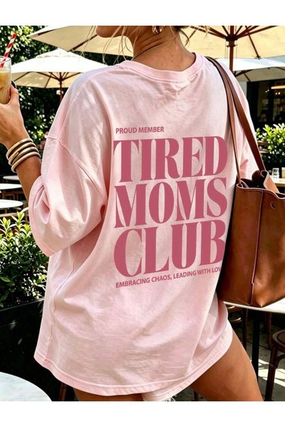 genosha Tired Moms Club Printed 100% Cotton Oversize T-Shirt