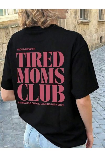 genosha Tired Moms Club Printed 100% Cotton Oversize T-Shirt