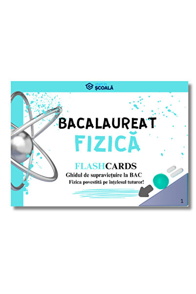 Start în Școală Flashcard Fizică Culegere BAC Carte Bacalaureat 2027