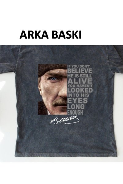 mAddog Atatürk "He Is Still Alive" / Large Print on the Back / Large Size (Relax Fit) 13XL ---- >>Small
