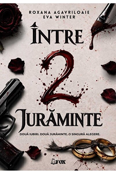 Editura FOX ÎNTRE 2 JURĂMINTE