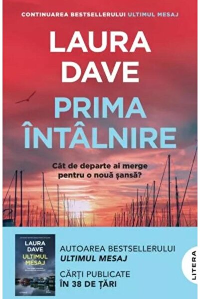 Editura Litera Prima intalnire, Laura Dave