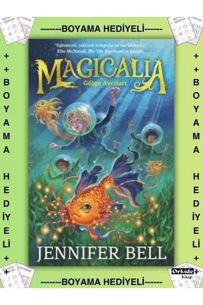 Timaş Yayınları Boyamalı - Magicalia Gölge Avcıları 2. Kitap ( Magicalia Keşi...