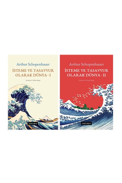 Doğu Batı Yayınları SET - İsteme ve Tasavvur Olarak Dünya I -II - Arthur Schopenhauer - 2 KİTAP TAKIM