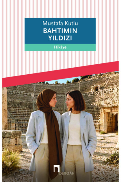 Dergah Yayınları Bahtımın Yıldızı