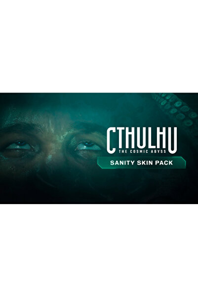 Nacon Cthulhu The Cosmic Abyss Pachet de skinuri Sanity Cheie Steam PC