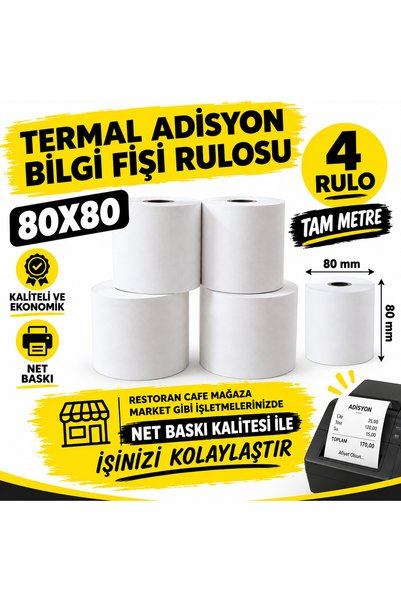 4 RULO 80X80 TERMAL ADİSYON/BİLGİ FİŞİ RULOSU TAM METRE
