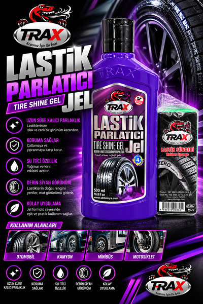 ARACINIZ İÇİN EN İYİSİ T-RAX T-RAX Lastik Parlatıcı Jel 500 ML + Lastik Parla...