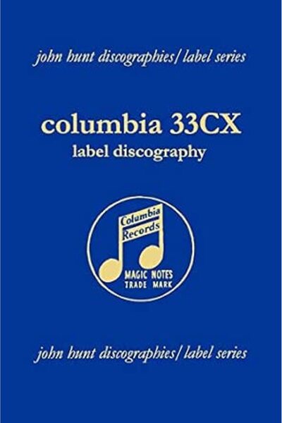 GENERAL Columbia 33CX Label Discography. [2004].