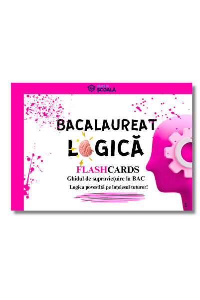 Start în Școală Flashcard Logică Culegere BAC Carte Bacalaureat 2027