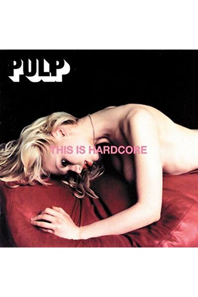 pulp Това е хардкор (Винил)