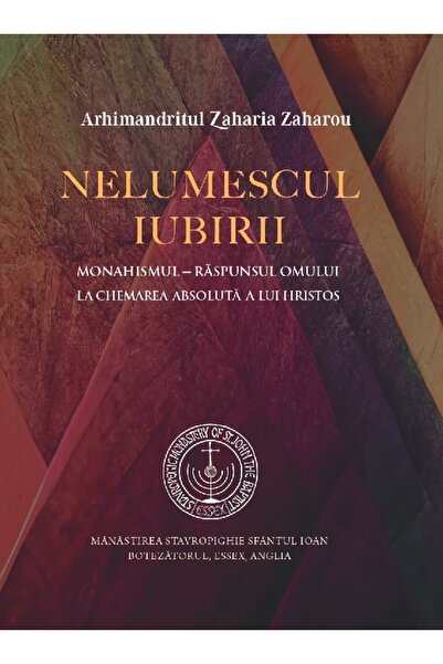 MANASTIREA STAVROPIGHIE SFANTUL IOAN BOTEZATORUL Nelumescul iubirii - Zaharia...