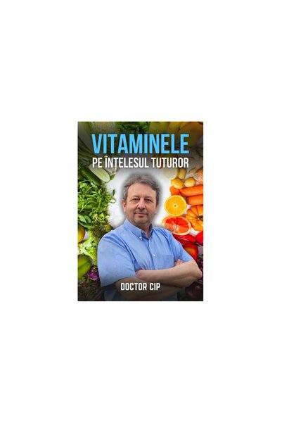 Doctor Cip Vitamine pentru toată lumea
