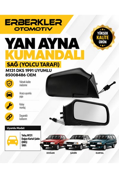 ERBERKLER TOFAŞ ŞAHİN DOĞAN KARTAS SAĞ DIŞ DİKİZ AYNA KUMANDALI 85008486 RC