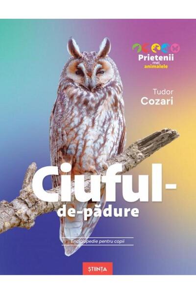 Editura Stiinta Ciuful-de-padure. Enciclopedie pentru copii, Tudor