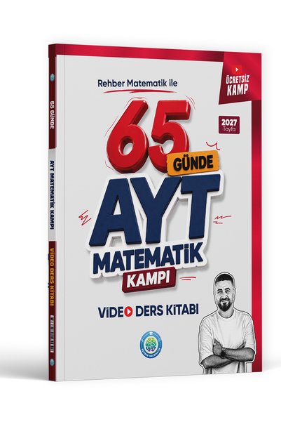 Rehber Matematik 65 Günde AYT Kamp Video Ders Kitabı 2027 Tayfa