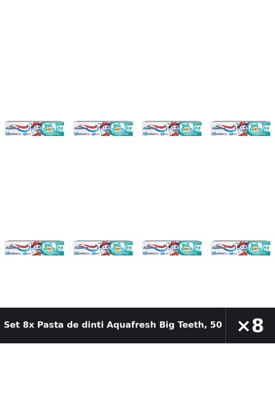 Aquafresh Set 8x Pastă de dinți Big Teeth, 50ml